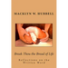 Break Thou the Bread of Life