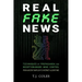 Real Fake News: Techniques of Propaganda and Deception-based Mind Control, from Ancient Babylon to Internet Algorithms