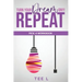 Turn Your Dream On Repeat - Pick 4 Lottery Workbook