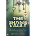 The Shame Vault: Unlocking the Pain