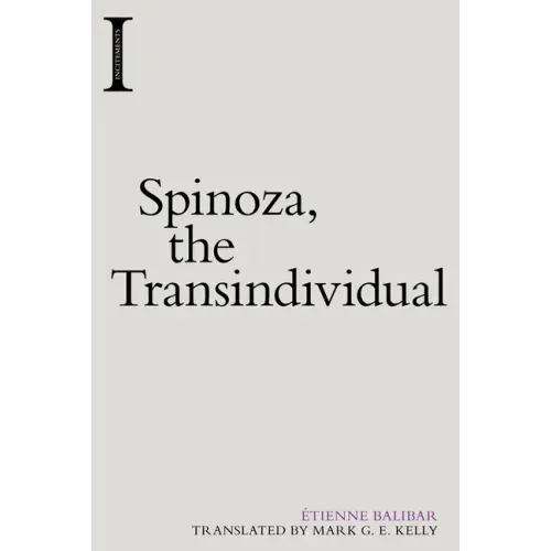 Spinoza, the Transindividual