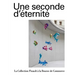 Une Seconde d'Éternité