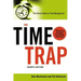 The Time Trap