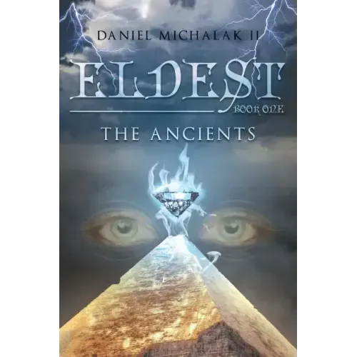 Eldest the Ancients: Book One