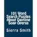 101 Word Search Puzzles About Daytime Soap Operas