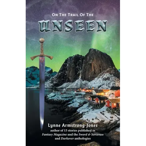 On the Trail of the Unseen