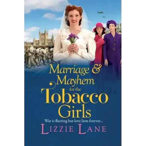 Marriage and Mayhem for the Tobacco Girls