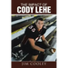 The Impact of Cody Lehe