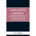 Annals of Hyde and District: Containing Historical Reminiscences of Denton, Haughton, Dukinfield. Mottram, Longdendale. Bredbury, Marple. And the N