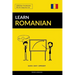 Learn Romanian - Quick / Easy / Efficient: 2000 Key Vocabularies