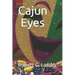 Cajun Eyes