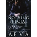 Nothing Special VI: His Hart's Command