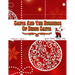 Santa and the Business of Being Santa: A Santa Training Guide