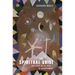 The Spiritual Guide: Four Steps on the Path of Enlightenment