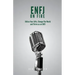 ENFJ On Fire: Utilize Your Gifts, Change The World and Thrive as an ENFJ