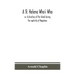 A St. Helena Who's Who; or, A directory of the Island during the captivity of Napoleon