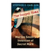 The Gospel Hoax: Morton Smith's Invention of Secret Mark