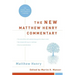The New Matthew Henry Commentary: The Classic Work with Updated Language
