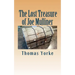 The Lost Treasure of Joe Mulliner