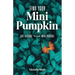 Find Your Mini Pumpkin: Life Lessons to Live with Purpose