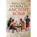Popular Culture in Ancient Rome