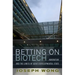 Betting on Biotech