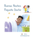 Buenas Noches Pequeño Doctor