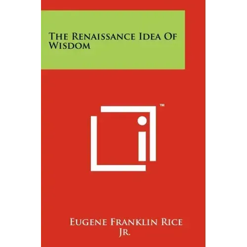 The Renaissance Idea Of Wisdom