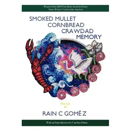 Smoked Mullet Cornbread Crawdad Memory