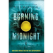 Burning Midnight