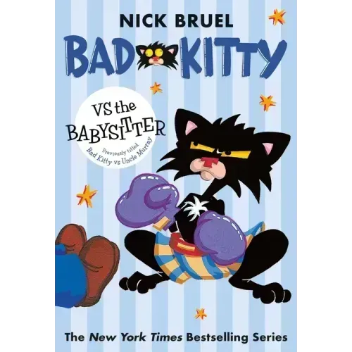 Bad Kitty Vs the Babysitter (Paperback Black-And-White Edition)