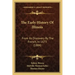The Early History Of Illinois: From Its Discovery By The French, In 1673 (1884)