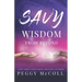 Savy Wisdom From Beyond