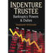 Indenture Trustee - Bankruptcy Powers & Duties