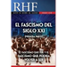 RHF - Revista de Historia del Fascismo: El Fascismo del Siglo XXI (Primera Parte). El Fascismo que fue y el Fascismo que podría volver a ser.