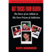 Hat Tricks From Heaven: The Story of an Athlete in His Own Prison of Addiction