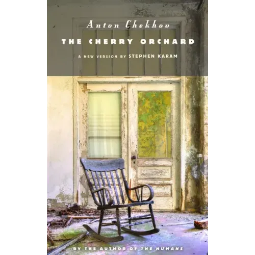 The Cherry Orchard