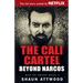 The Cali Cartel: Beyond Narcos