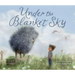 Under the Blanket Sky