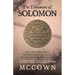 The Testament of Solomon: Edited from the Manuscripts at Mount Athos, Bogna, Holkham Hall, Jerusalem, London, Milan, Paris and Vienna