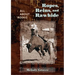 Ropes, Reins, and Rawhide: All about Rodeo
