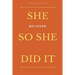 She Small But Fierce: She Believed She Could So She Did It