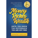 Money, Riches, Wealth