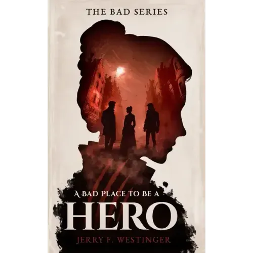 A Bad Place to Be a Hero