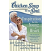 Chicken Soup for the Soul: Inspiration for the Young at Heart: 101 Stories of Inspiration, Humor, and Wisdom about Life at a Certain Age