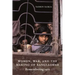 Women, War, and the Making of Bangladesh: Remembering 1971