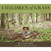 Children of Grass: A Portrait of American Poetry