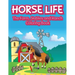 Horse Life. The Farm, Stables and Ranch Coloring Book