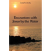 Encounters with Jesus by the Water