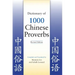 Dictionary of 1000 Chinese Proverbs, Revised Edition